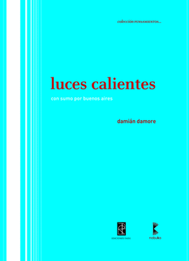 LUCES CALIENTES