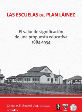 LAS ESCUELAS DEL PLAN L�INEZ