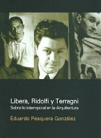 LIBERA RIDOLFI Y TERRAGNI