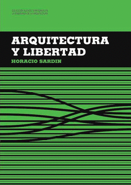 ARQUITECTURA Y LIBERTAD