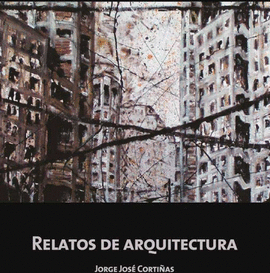 RELATOS DE ARQUITECTURA