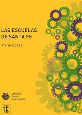 LAS ESCUELAS DE SANTA FE