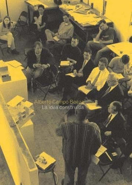 LA IDEA CONSTRUIDA