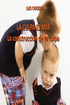 LA CULPA ES M�A