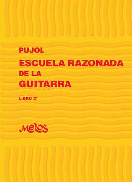 BA10945 - ESCUELA RAZONADA DE LA GUITARRA - LIBRO 3