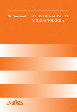 ACUSTICA MUSICAL Y ORGANOLOGIA