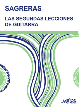 BA9529 - LAS SEGUNDAS LECCIONES DE GUITARRA