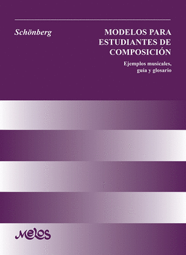 BA12561 - MODELOS PARA ESTUDIANTES DE COMPOSICIN. EJEMPLOS MUSICALES, GUA Y GL