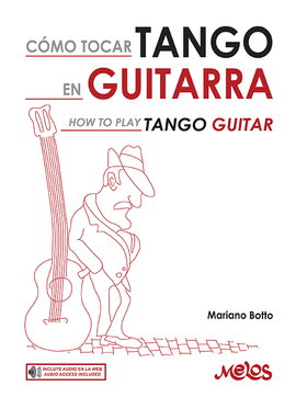 MEL4406 - COMO TOCAR TANGO EN GUITARRA