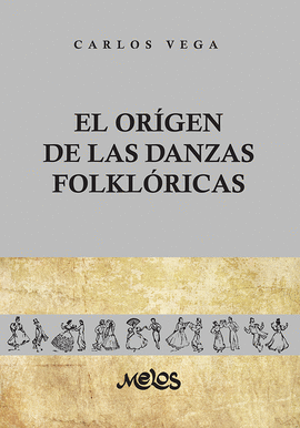 BA11299 - EL OR�GEN DE LAS DANZAS FOLKL�RICAS