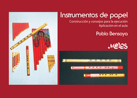 BA13410 - INSTRUMENTOS DE PAPEL. CONSTRUCCIN Y CONSEJOS PARA LA EJECUCIN