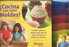 COCINA CON MINI MOLDES PACK LIBRO Y MOLDES SILICON