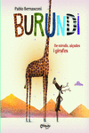 BURUNDI - DE MIRALLS AL�ADES I GIRAFES - CAT