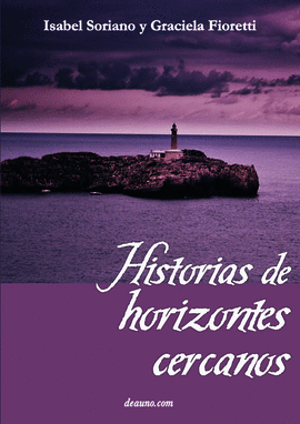 HISTORIAS DE HORIZONTES CERCANOS