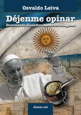 D'JENME OPINAR. DOCUMENTO FILOS�FICO-HIST�RICO-RELIGIOSO
