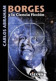 BORGES Y LA CIENCIA FICCI�N