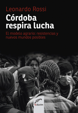C�RDOBA RESPIRA LUCHA