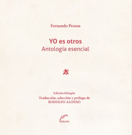 YO ES OTROS. ANTOLOG�A ESENCIAL