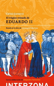 TRAGICO REINADO DE EDUARDO II, EL