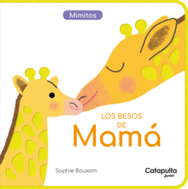 LOS BESOS DE MAM�