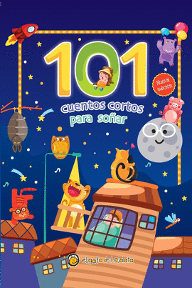 101 CUENTOS CORTOS PARA SO�AR