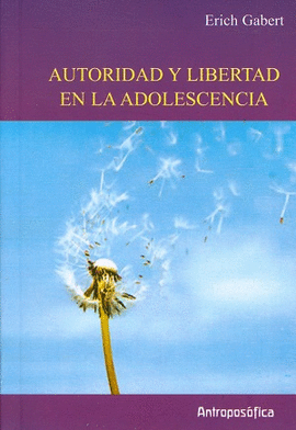 AUTORIDAD Y LIBERTAD EN LA ADOLESCENCIA