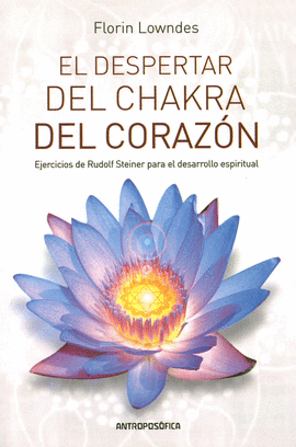 DESPERTAR DEL CHAKRA DEL CORAZ�N
