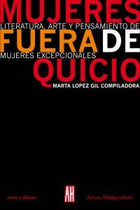 MUJERES FUERA DE QUICIO.