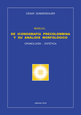 MANUAL DE ICONOGRAF�A PRECOLOMBINA