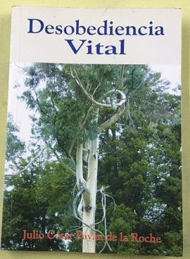 DESOBEDIENCIA VITAL