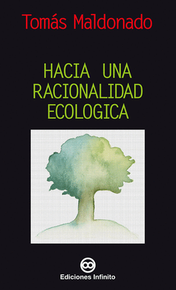 HACIA UNA RACIONALIDAD ECOLGICA