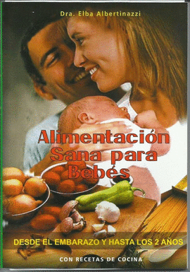 ALIMENTACI�N SANA PARA BEB�S