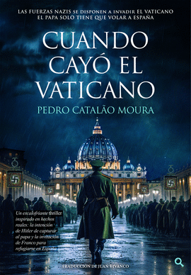 CUANDO CAY� EL VATICANO