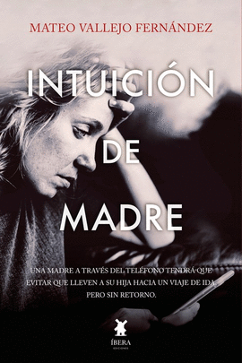 INTUICION DE MADRE