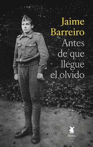 ANTES DE QUE LLEGUE EL OLVIDO