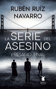 LA SERIE DEL ASESINO PRESAGIO FINAL