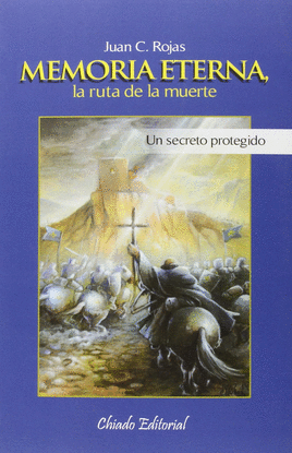 MEMORIA ETERNA, LA RUTA DE LA MUERTE
