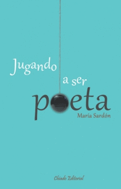 JUGANDO A SER POETA