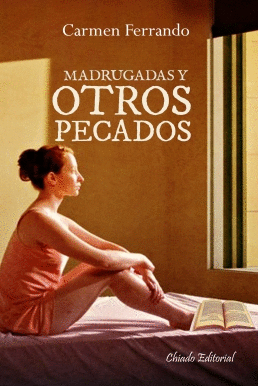 MADRUGADAS Y OTROS PECADOS