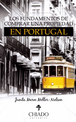 FUNDAMENTOS DE COMPRAR UNA PROPIEDAD EN PORTUGAL