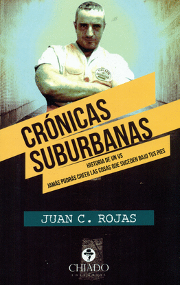 CRONICAS SUBURBANAS.HISTORIA DE UN VS JAMAS PODRAS