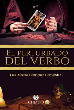 EL PERTURBADO DEL VERBO