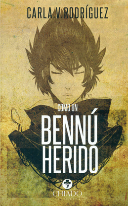 COMO UN BENNU HERIDO