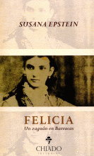 FELICIA (UN ZAGUAN EN BARRACAS)