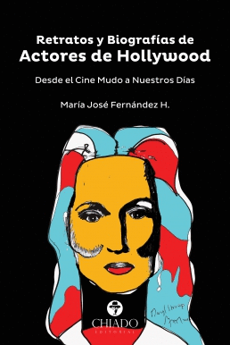 RETRATOS Y BIOGRAF�AS DE ACTORES DE HOLLYWOOD