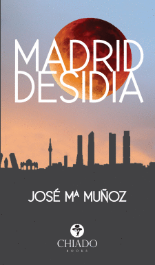 MADRID DESIDIA