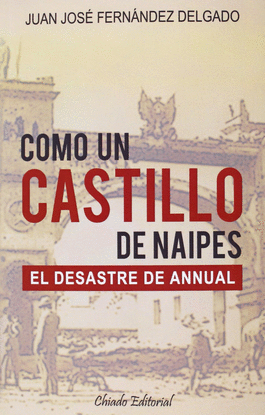 COMO UN CASTILLO DE NAIPES.