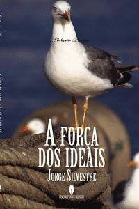 A FOR�A DOS IDEAIS