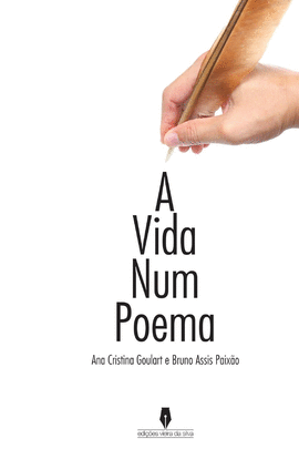 A VIDA NUM POEMA