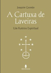 A CARTUXA DE LAVEIRAS
